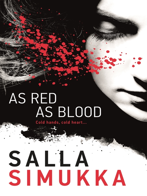 Title details for As Red As Blood by Salla Simukka - Available